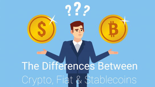 Cryptocurrency vs. Fiat vs. Stablecoins (2021)  article image