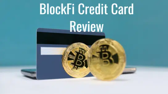 2022 BlockFi Credit Card Review - Earn 1.5%   article image